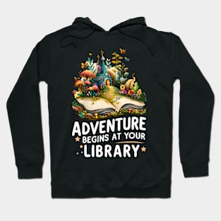 ny Adventure Begins At Your Library Hoodie